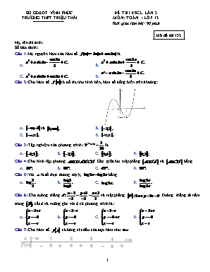 Đề thi khảo sát chất lượng lần 3 môn Toán Lớp 12 - Mã đề 132 - Trường THPT Triệu Thái